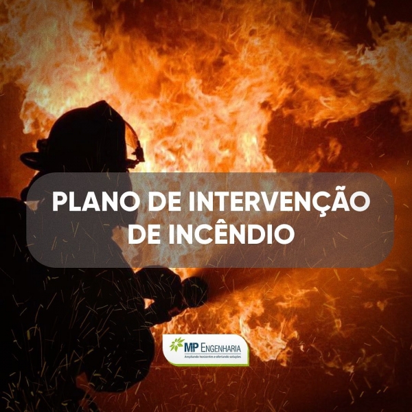 Plano de Interven&ccedil;&atilde;o de Inc&ecirc;ndio