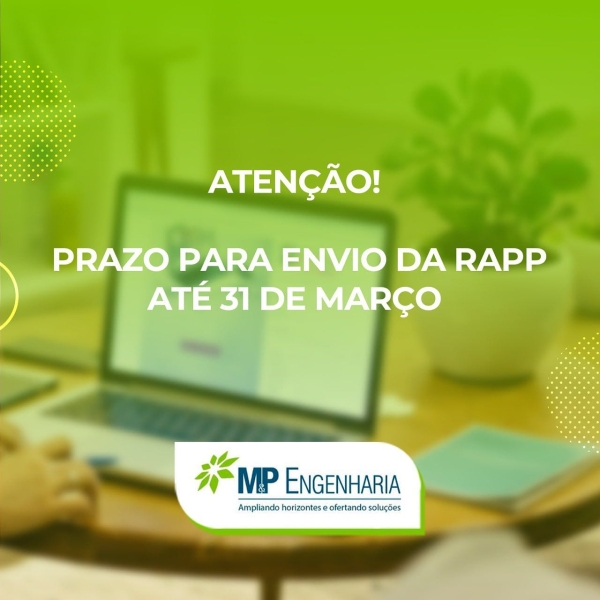 ATEN&Ccedil;&Atilde;O: PRAZO PARA ENVIO DA RAPP - AT&Eacute; 31 DE MAR&Ccedil;O