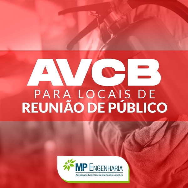 AVCB para locais de reuni&atilde;o de p&uacute;blico