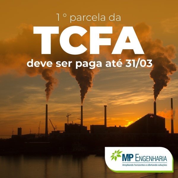 1&ordf; parcela da TCFA deve ser paga at&eacute; 31/03